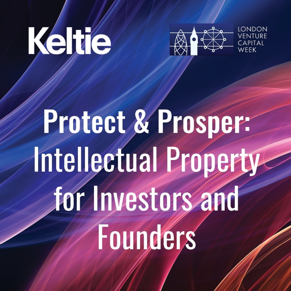 Protect & Prosper: Intellectual Property for Investors and Founders